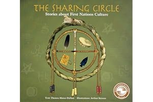 Sharing Circle: Stories about First Nations Culture