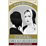 Anne Belinda: A Golden Age Mystery