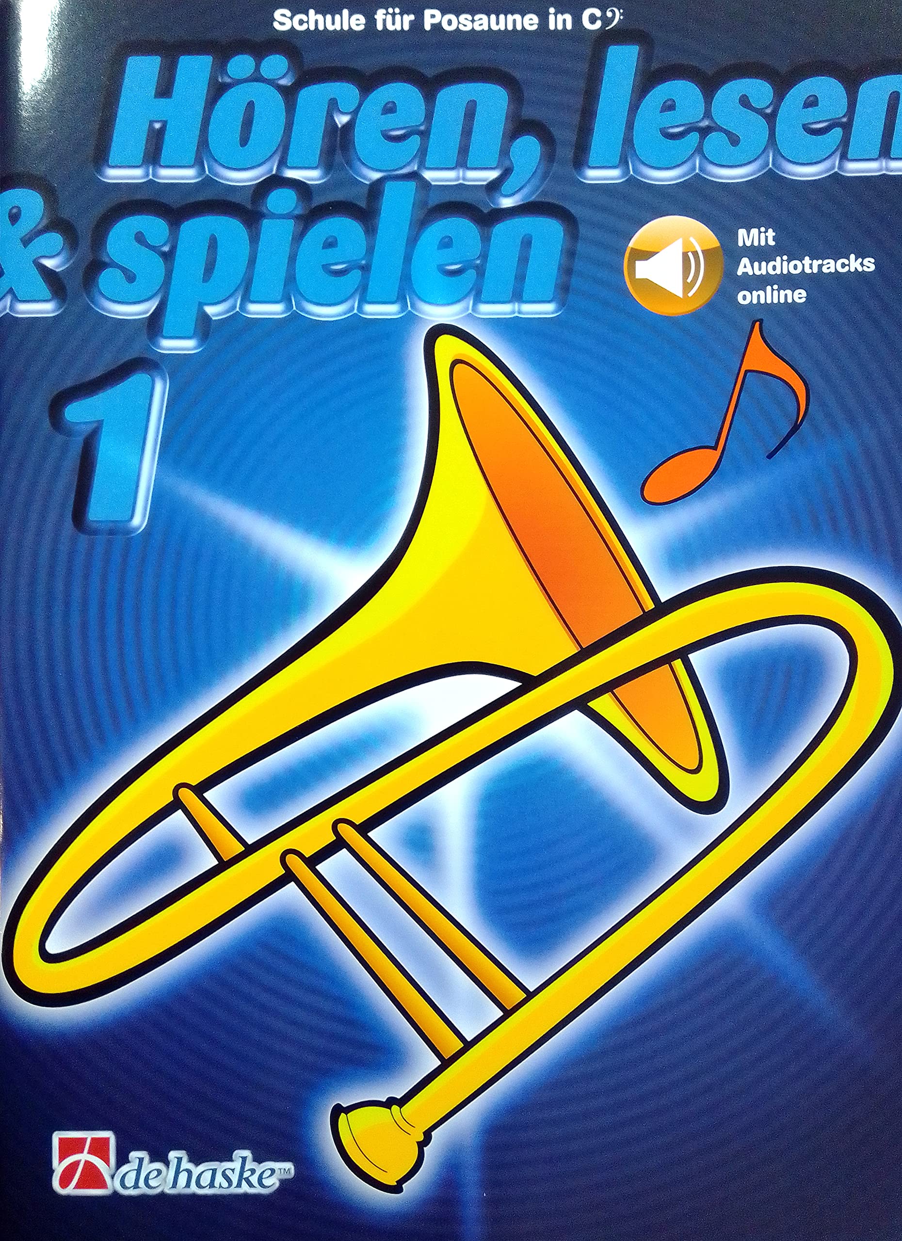 Listening, Reading & Playing - School for Trombone in C (with Online Audio)) Brass School for Beginners - ISBN: 9789043163033