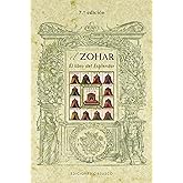 El Zohar: El libro del esplendor (Coleccion Cabala y Judaismo) (Spanish Edition)