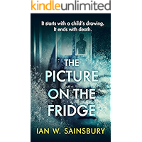 The Picture On The Fridge: The debut psychological thriller with the twist of the year book cover