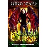 The Unbreakable Curse (Accursed Archangels #1)