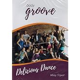 Body Groove: Delicious Dance