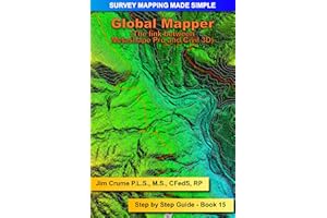 Global Mapper: Step by Step (Survey Mapping Made Simple)