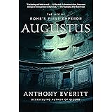 Augustus: The Life of Rome's First Emperor