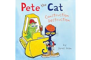 Pete the Cat: Construction Destruction: Includes Over 30 Stickers! – A Groovy Building Story About Playground Creation, Teamw