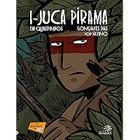 I-Juca Pirama em quadrinhos (Clássicos em HQ) (Portuguese Edition) book cover I-Juca Pirama em quadrinhos (Clássicos em HQ) (Portuguese Edition) book cover