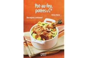 Le petit livre de - pots-au-feu, potées & cie (French Edition)