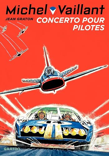 Download Michel Vaillant - tome 13 - Michel Vaillant 13 (rééd. Dupuis) Concerto pour pilotes PDF