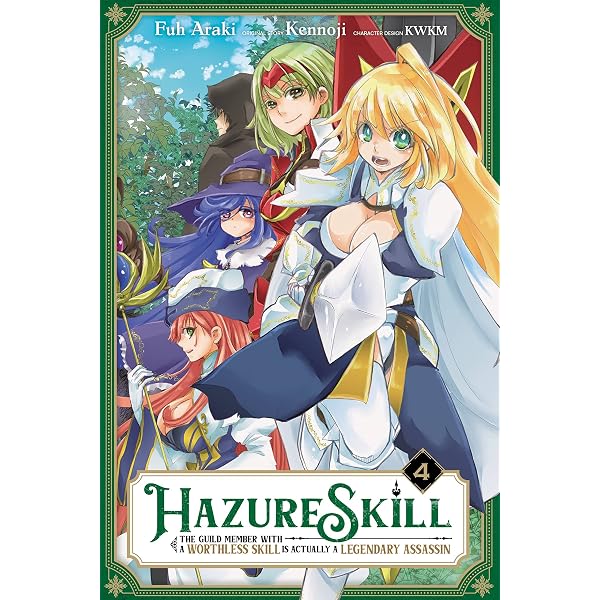 Hazure Skill: The Guild Member with a Worthless Skill Is Actually
