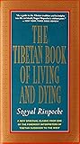 The Tibetan Book of Living and Dying