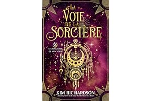 La voie de la Sorcière (Les Sorcières de New York t. 6) (French Edition)