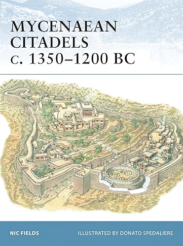 Download Mycenaean Citadels c. 1350-1200 BC PDF