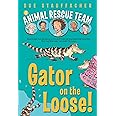 Gator on the Loose! (Animal Rescue Team)