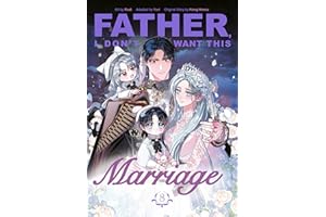 Father, I Don't Want This Marriage, Volume 8