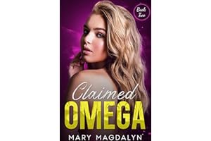 Claimed Omega (Tormented Omega Book 2)