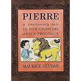 Pierre Board Book: A Cautionary Tale in Five Chapters and a Prologue