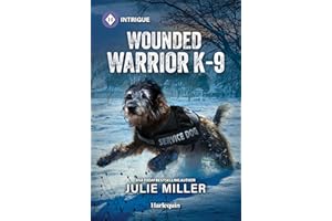 Wounded Warrior K-9 (Protectors at K-9 Ranch Book 7)