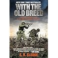 With the Old Breed: At Peleliu and Okinawa