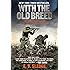 With the Old Breed: At Peleliu and Okinawa