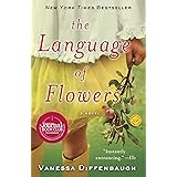 The Language of Flowers: A Novel