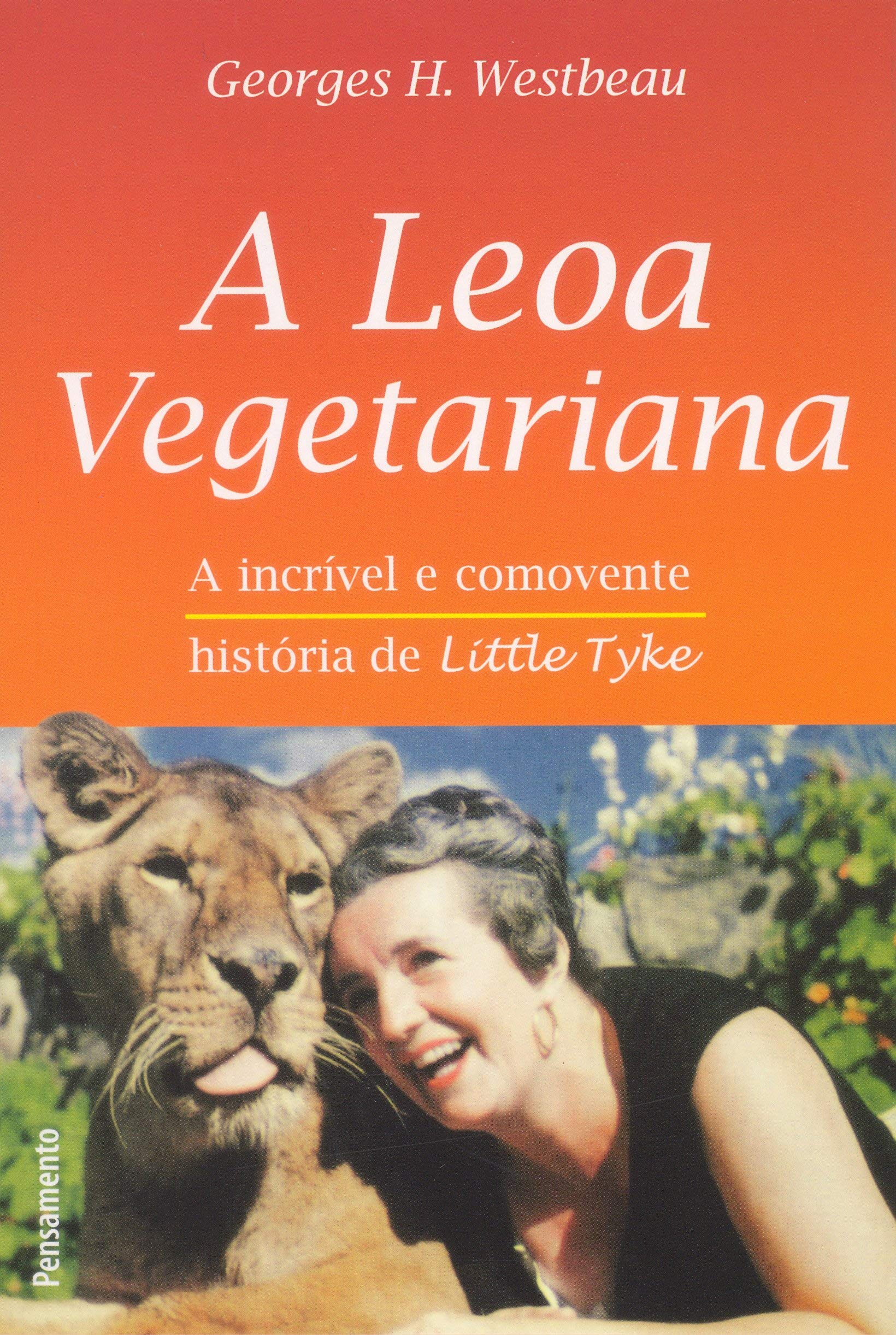 A Leoa Vegetariana Em Portuguese Do Brasil Georges H Westbeau 9788531516146 Amazon Com Books