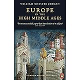 Europe in the High Middle Ages (The Penguin History of Europe)