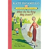 Where Are You Going, Baby Lincoln?: Tales from Deckawoo Drive, Volume Three