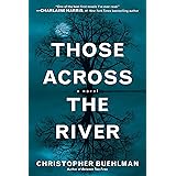 Those Across the River