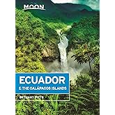 Moon Ecuador & the Galápagos Islands (Travel Guide)