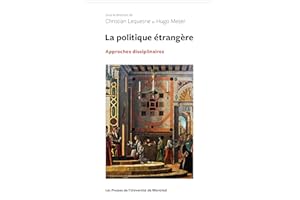 La politique étrangère: Approches disciplinaires (French Edition)