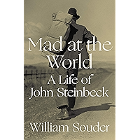 Mad at the World: A Life of John Steinbeck book cover Mad at the World: A Life of John Steinbeck book cover