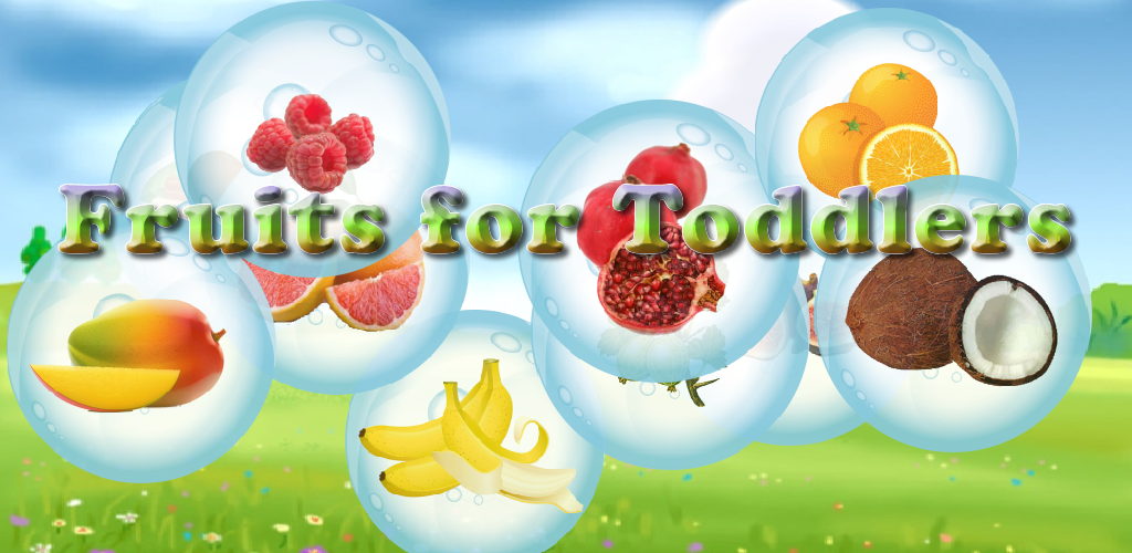 Fruits for Toddlers