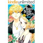 Boss Bride Days Vol. 5