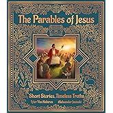 The Parables of Jesus: Short Stories, Timeless Truths