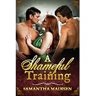 A Shameful Training