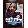 Driven by Data: A Practical Guide to Improve Instruction