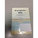 Groundwater and Wells