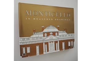 Monticello in Measured Drawings