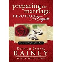 Preparing for Marriage Devotions for Couples: Discover God's Plan for a ...