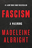 Fascism: A Warning