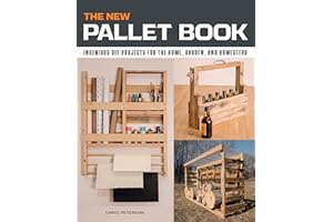 The New Pallet Book: Ingenious DIY Projects for the Home, Garden, and Homestead