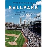 Ballpark: Baseball in the American City