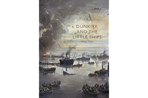 Dunkirk and the Little Ships
