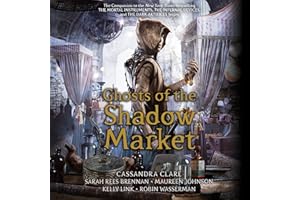 Ghosts of the Shadow Market