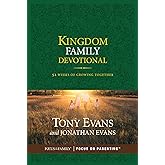 Kingdom Family Devotional: 52 Weeks of Growing Together