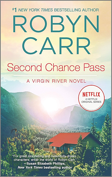 Amazon Com Second Chance Pass Book 5 Of Virgin River Series Ebook Carr Robyn Kindle Store