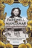 Farewell to Manzanar: A Powerful Memoir of Growing