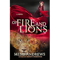 Of Fire and Lions: A Novel book cover Of Fire and Lions: A Novel book cover