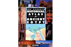 The Penguin Historical Atlas of Ancient Egypt